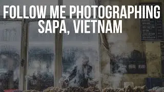 National Geographic Travel Photography of Vietnam | Chapter 3