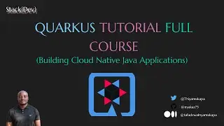 Quarkus Full Course Tutorial