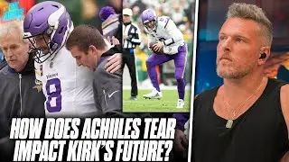 What Does Kirk Cousins Future Look Like After Achilles Tear? | Pat McAfee Reacts