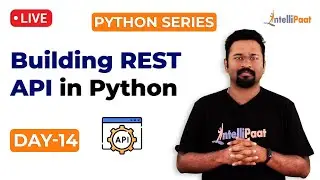 Python Series Day 14: Building REST API In Python | Python REST API Tutorial | Python Project