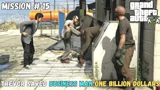 GTA 5 | Trevor Deals with Businessmen in GTA 5 | Day 15 #gta5