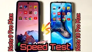 Redmi Note 10 Pro Max vs 9 Pro Max Speed Test