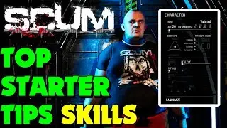 Scum - Scum Starter Tips Character Skills (New Survival game)