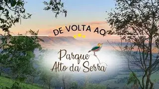 De volta ao Parque Alto da Serra