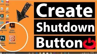 How to Create Shutdown Shortcut In Windows | 7,8,10 | 2021