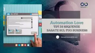 TIPI DI SEQUENZE NELL'EMAIL MARKETING BASATE SUL TUO BUSINESS