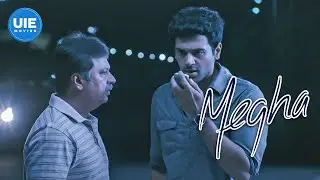 Megha Movie Scenes | Compromising for the one who matters! | Ashwin Kakumanu  | Srushti Dange