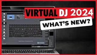 VIRTUAL DJ 2024! New Features & Updates ( virtual DJ tutorials )