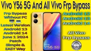 Vivo Y56 5G Frp Bypass Android 14 | Vivo Y56 5G Frp Bypass Android 13 | Vivo Y56 Frp Bypass