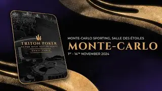 Triton Poker Series MONTE-CARLO 2024 - Official Trailer