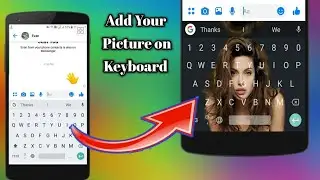 How to set your own photo on keyboard 2020