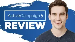 ActiveCampaign Review 2024: The Ultimate Guide for Beginners