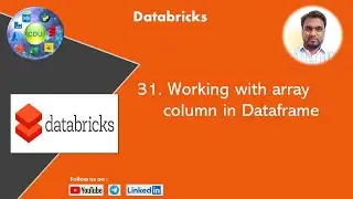 31. Working With Array Column In DataFrame