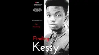 Finding Kessy - Part 1 - 