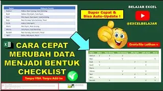 Cara Cepat Merubah Data Excel Menjadi Bentuk Checklist