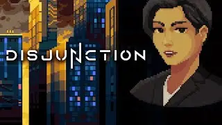 Disjunction - Exclusive Developer Walkthrough Of The Stealth-Action Cyberpunk RPG