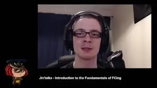 Jin'talks -  Introduction to the Fundamentals of FCing