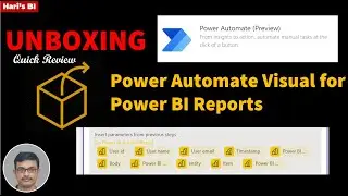 Unboxing - Power Automate Visual for Power BI | Automate Power BI using Power Automate Visuals