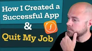 How I Created a Successful App & Quit My Job