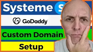 How to Connect a GoDaddy Domain Name to Systeme.io – Step by Step