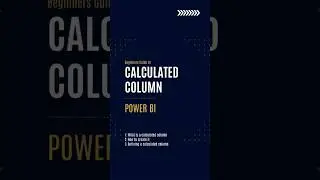 Calculated Columns in Power BI #powerbi #powerbitutorial #dax #drivenbidata