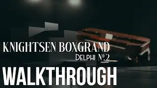 Walkthrough: Delphi Vol. 2 The Knightsen Boxgrand Piano