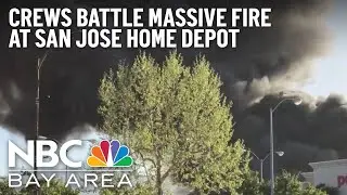 Crews Battle 5-Alarm Fire at Home Depot in South San Jose