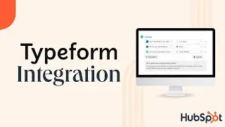 Typeform and HubSpot Integration: Leverage form responses to create personalized emails