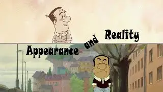 Appearance and Reality