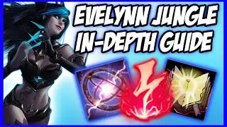 GUIDE ON HOW TO PLAY EVELYNN JUNGLE IN SEASON 10 - INSANE SPEED & MAP PRESSURE  - League of Legends