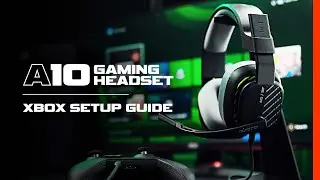 How To Set Up ASTRO A10 Headset Gen 2 with Xbox Series X|S