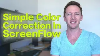 How to Fix Video Colors: Basic Color Correction