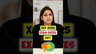 💥Top MBA Entrance Exam XAT 2025 Dates OUT🤩XAT Exam Top MBA Colleges! #shorts #xat2025 #mba #xlri