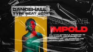 Dancehall Type Beat x Reggaeton Type Beat [IMPOLD] Moombahton Type Beat Instrumental 2022