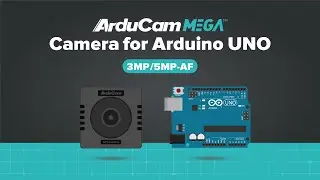 An SPI Cam for Any MCU: Arducam Mega Demo with Arduino UNO