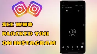 How To See Who Blocked You On Instagram