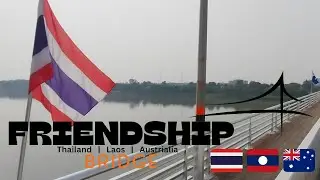 Thai Lao Australia Friendship bridge