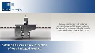 Safeline X33 X ray Inspection of food Packaged Products - Mettler Toledo - Al Thika Packaging