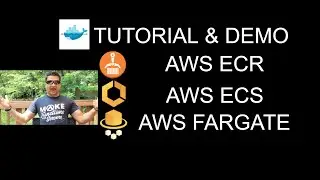 AWS Fargate Tutorial with Demo using ECR and ECS | Run Docker Container on Fargate