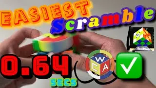 World Easiest Scramble (0.64sec)(WCA✅) (WR)   Ft. Cube For Speed