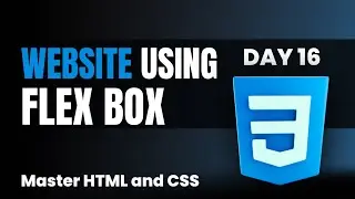 Create Complete Website Using CSS Flexbox | Learn Css Flexbox and Build Projects 