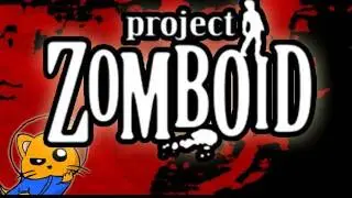 Project Zomboid - The First Day