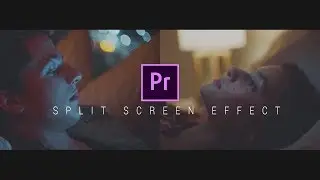 Quickly Create SPLIT SCREEN EFFECT in Premiere Pro CC