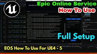 Epic Online Service 2021 How to Use For Unreal Engine 4 - 5 EOS How To Use Full Guide EOS Login Set