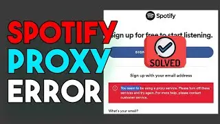 How to sign up Spotify proxy Service error Spotify not available in your country  FIX