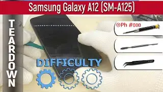 Samsung Galaxy A12 SM-A125 📱 Teardown Take apart Tutorial