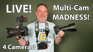 Multi-Cam Madness - LIVE!