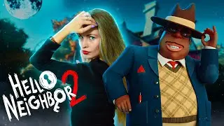 Hello Neighbor 2 ► прохождение: Жадный мэр / Привет сосед #3