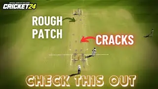 Patch Review # 8  || Pitch Degradation System || Cricket 24