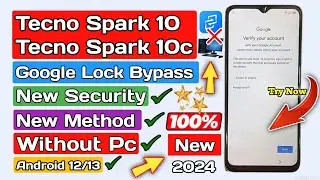 Tecno Spark 10 Frp bypass Android 12/13 || Tecno Spark 10c Frp bypass android 12/13 || Without PC